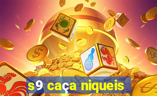 s9 caça niqueis